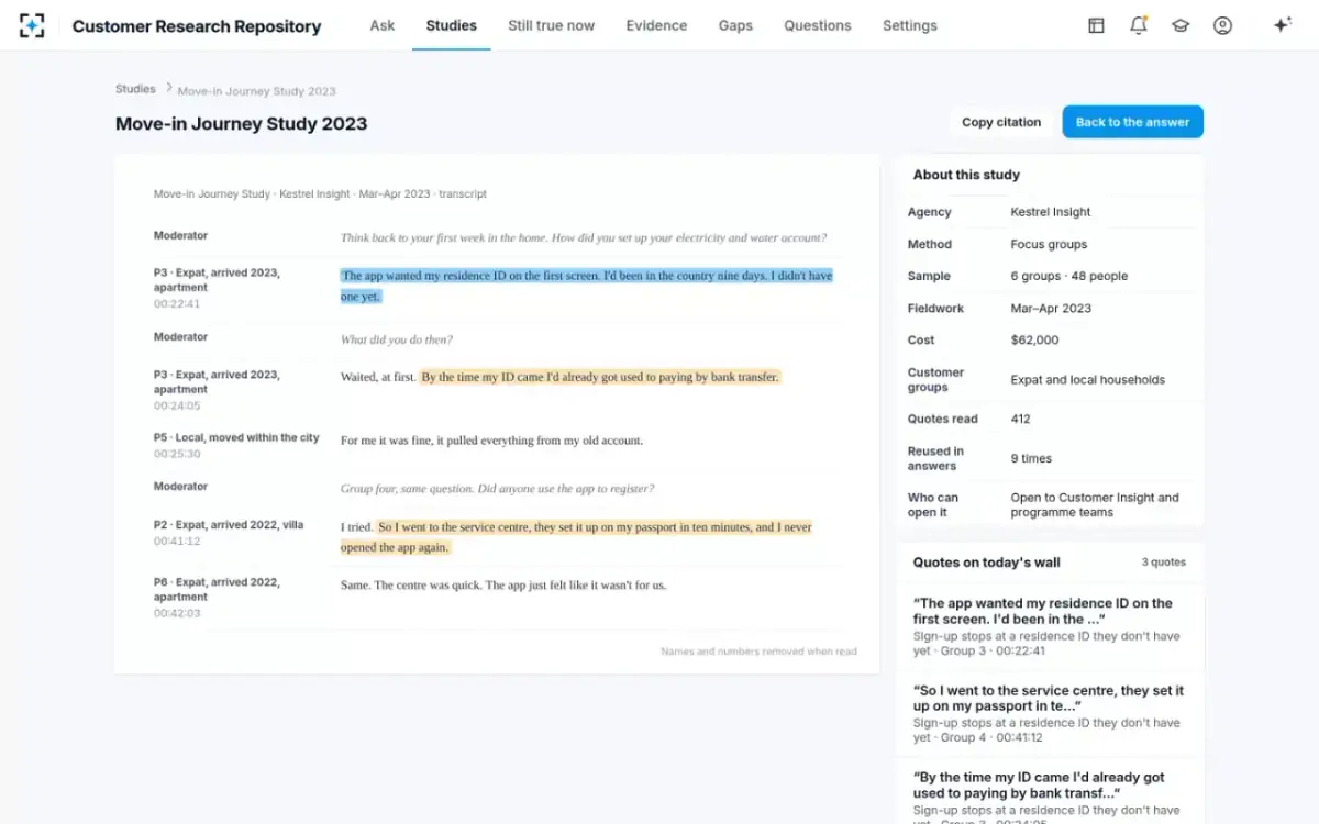 Customer Research Repository — The study, at the minute